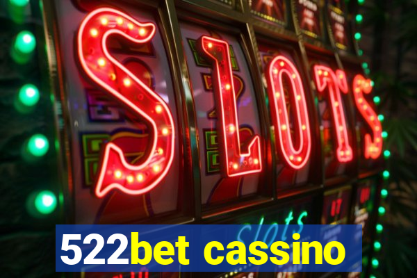 522bet cassino